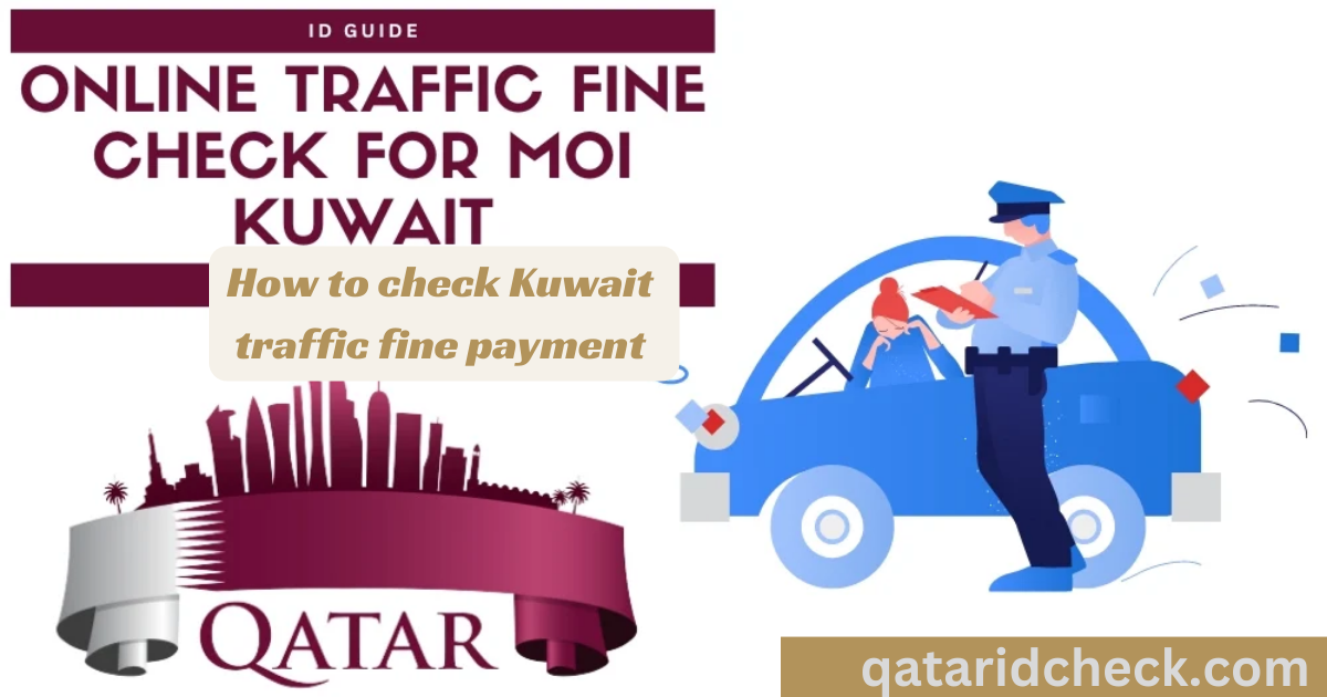 Kuwait traffic fine payment