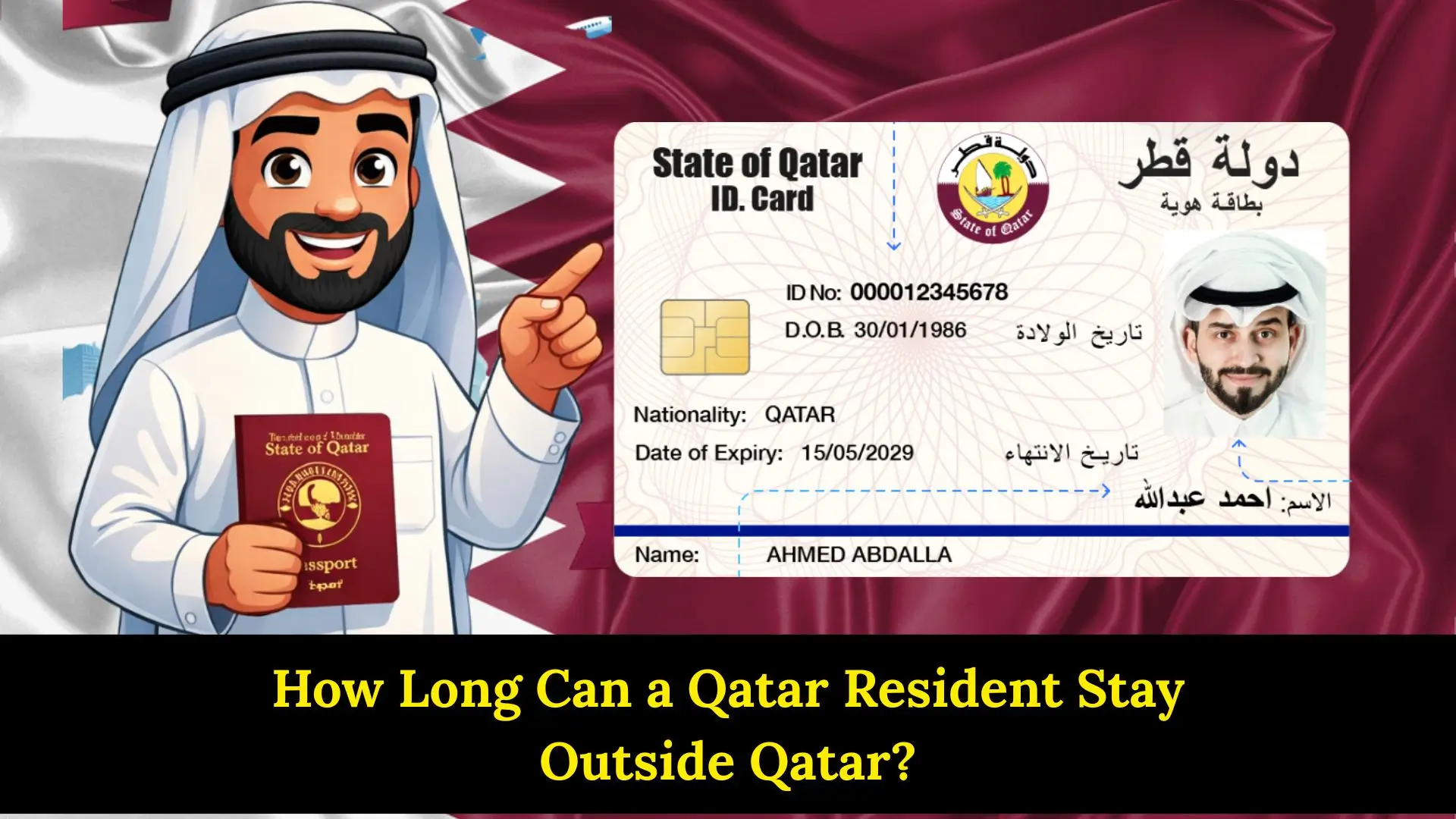How Long Can a Qatar Resident Stay Outside Qatar?