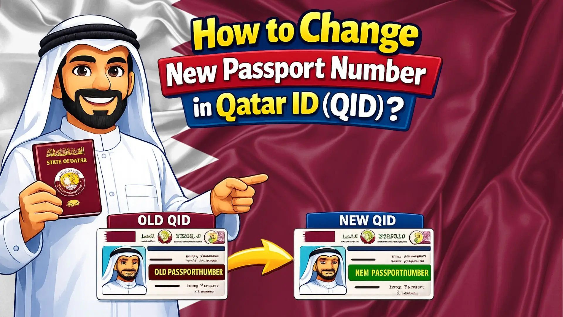 How to Change New Passport Number in Qatar ID (QID)?